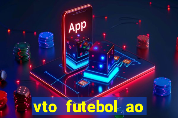 vto futebol ao vivo flamengo