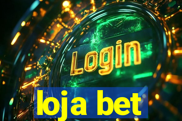 loja bet