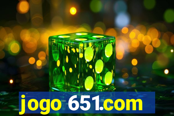 jogo 651.com