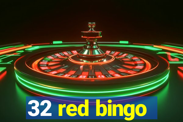 32 red bingo