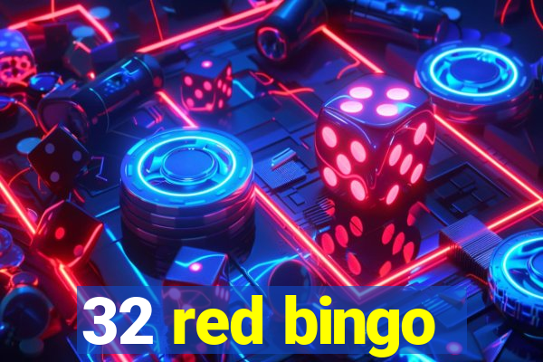 32 red bingo