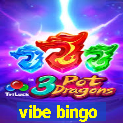 vibe bingo