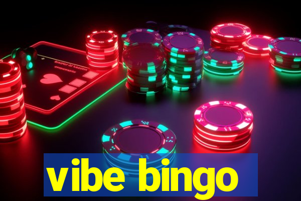 vibe bingo