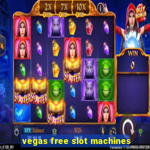 vegas free slot machines