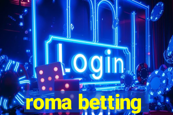 roma betting