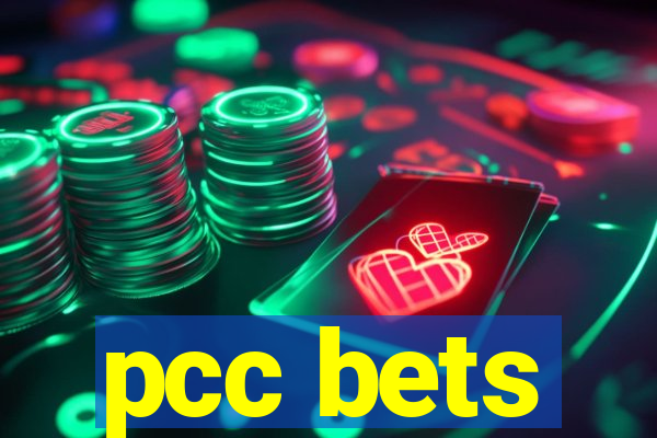 pcc bets