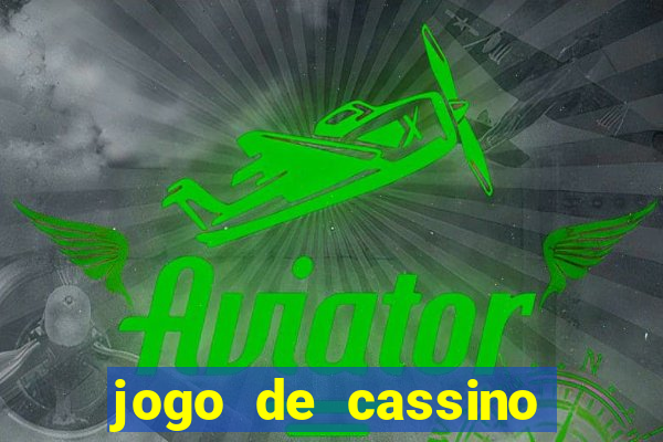 jogo de cassino deposito de 1 real