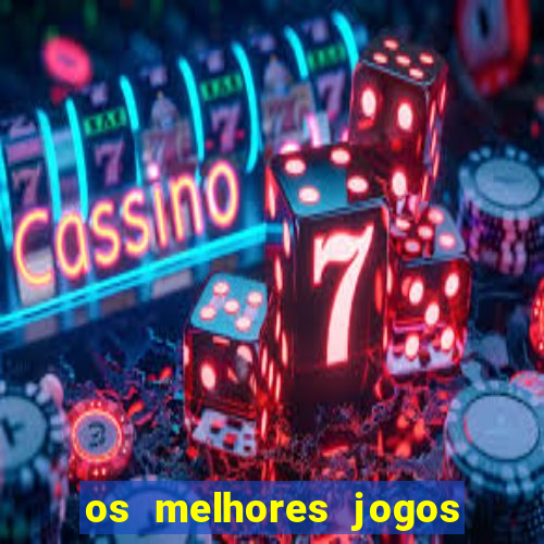 os melhores jogos na internet