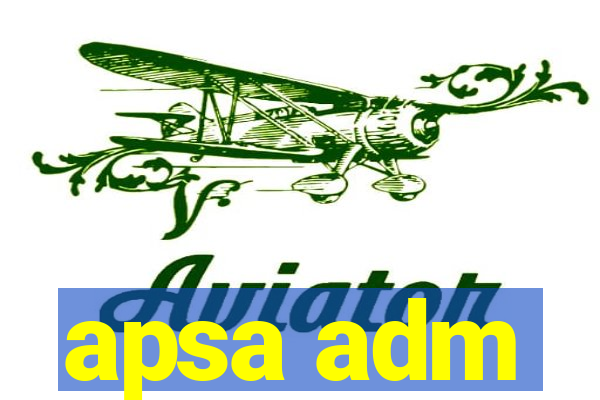 apsa adm