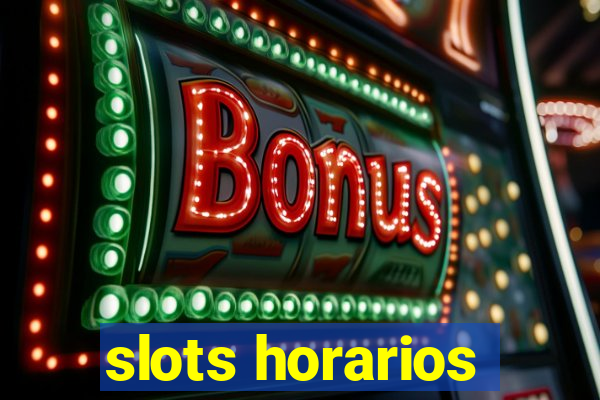 slots horarios