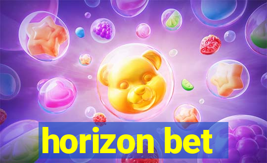 horizon bet