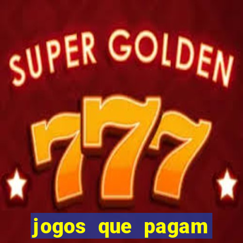 jogos que pagam dinheiro no pix de verdade