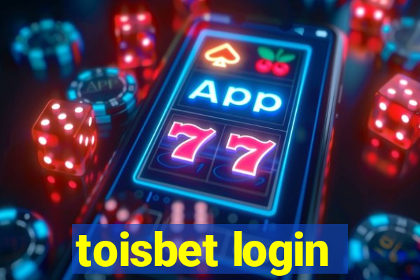 toisbet login