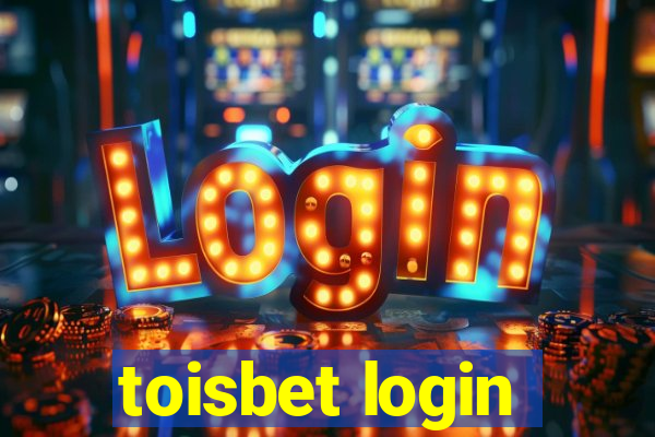 toisbet login