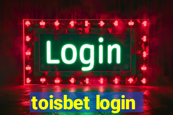 toisbet login