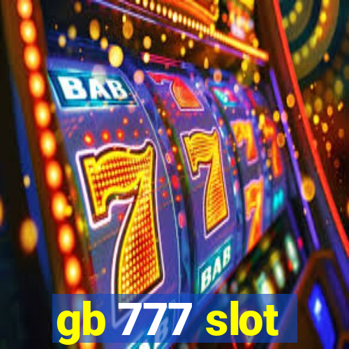 gb 777 slot