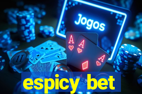 espicy bet