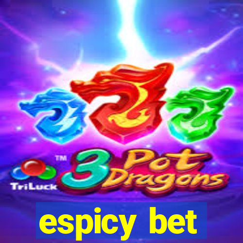 espicy bet