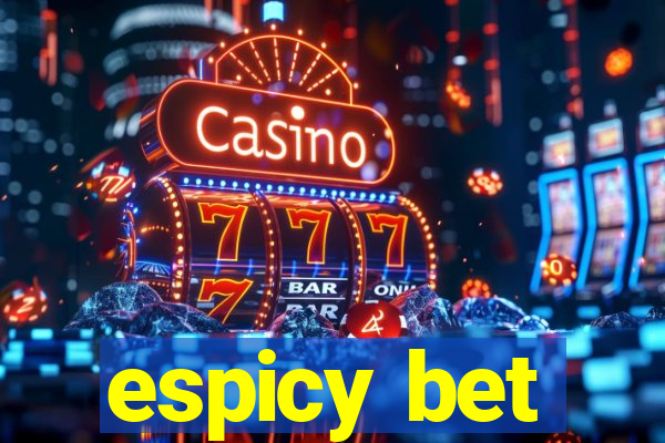 espicy bet