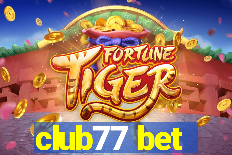 club77 bet