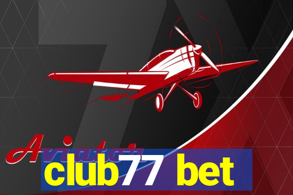 club77 bet