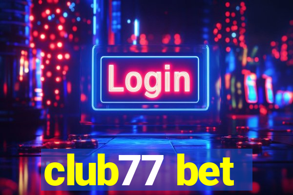 club77 bet