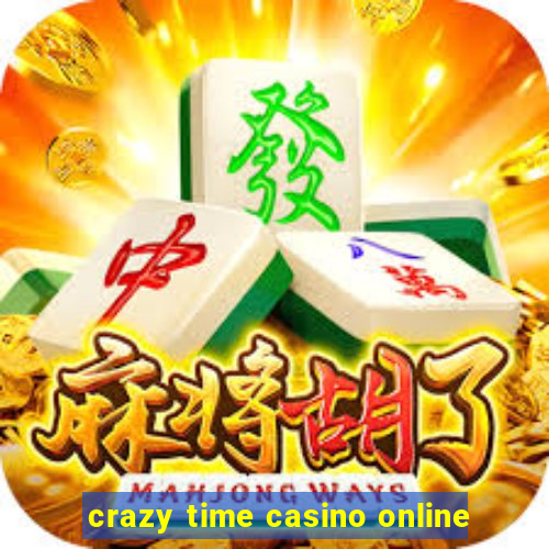 crazy time casino online