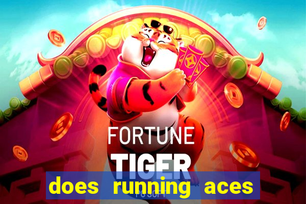 does running aces have slot machines