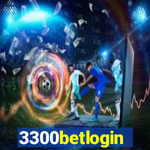 3300betlogin