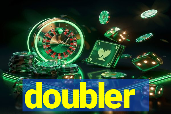 doubler