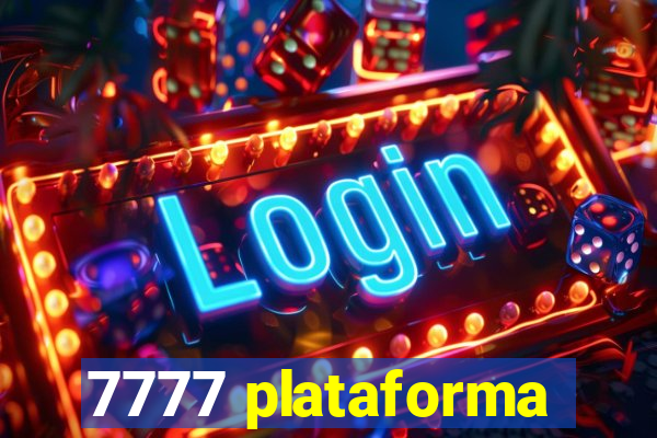 7777 plataforma