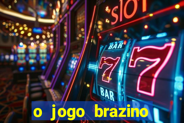 o jogo brazino brazino777 é confiável