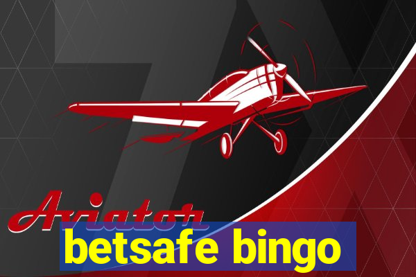 betsafe bingo