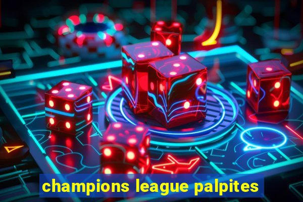 champions league palpites