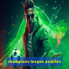 champions league palpites