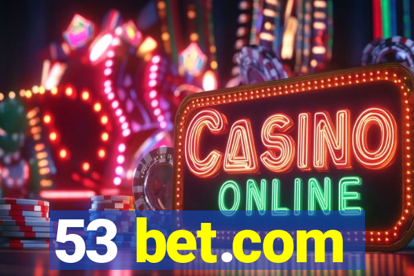 53 bet.com