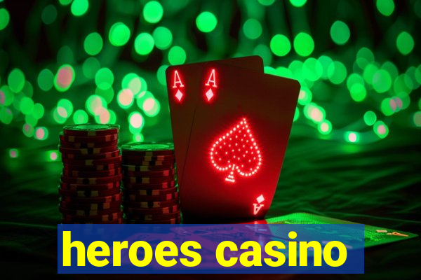 heroes casino