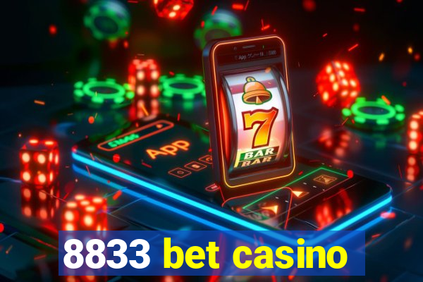 8833 bet casino