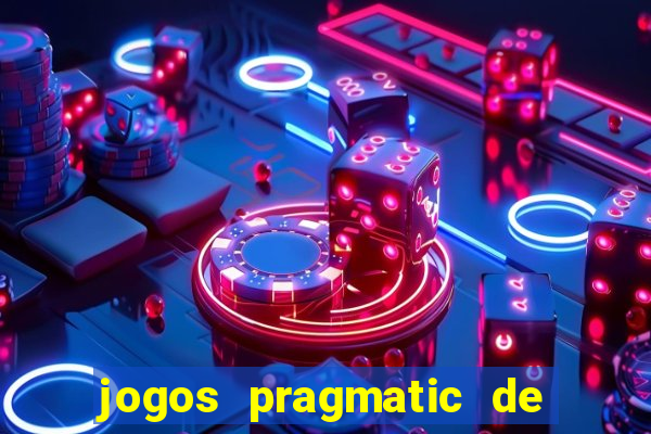 jogos pragmatic de 10 centavos