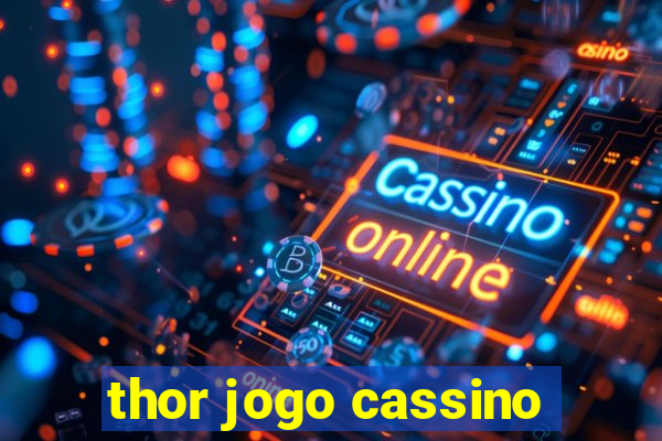 thor jogo cassino