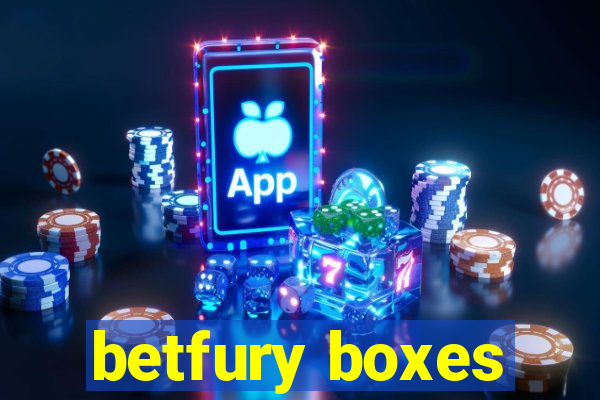 betfury boxes