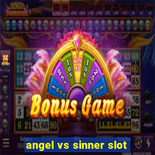 angel vs sinner slot