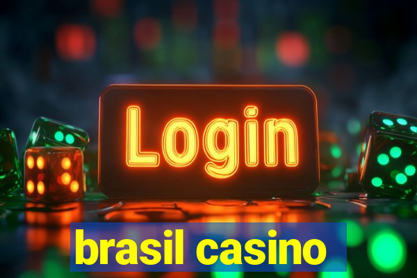 brasil casino