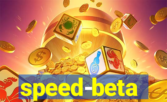 speed-beta