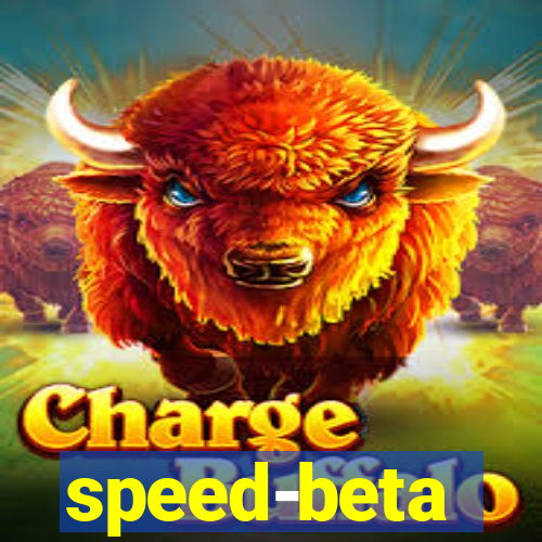 speed-beta