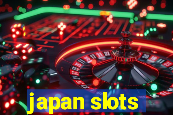 japan slots