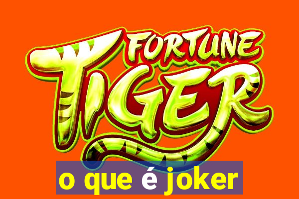 o que é joker