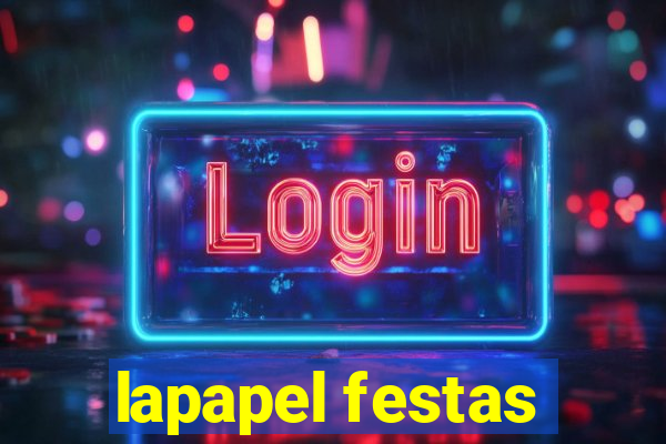 lapapel festas