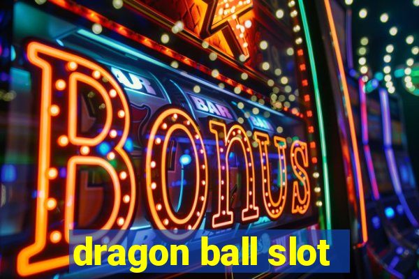 dragon ball slot