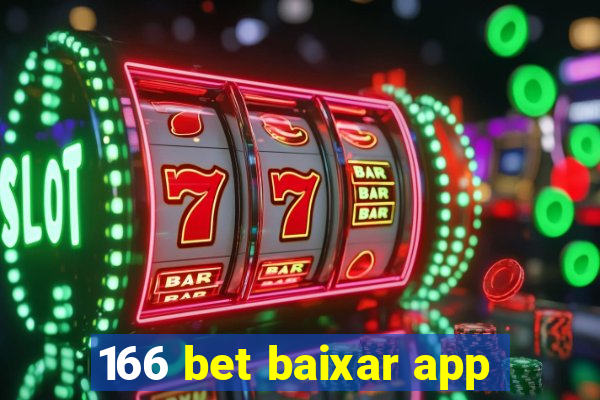 166 bet baixar app